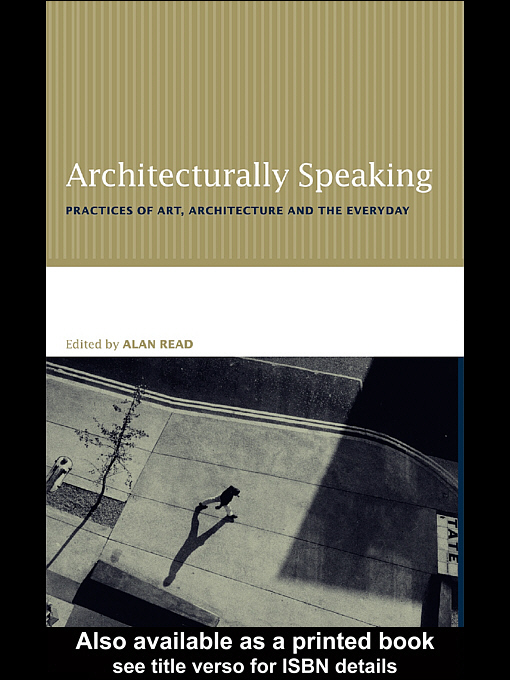 Title details for Architecturally Speaking by Alan  Read - Available